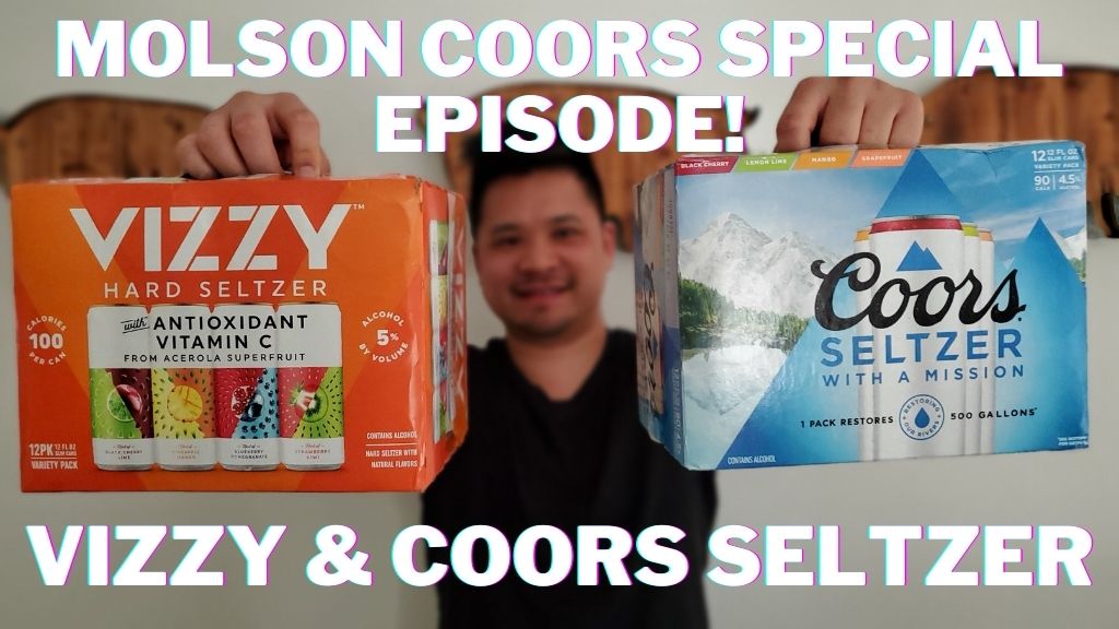 Hard Seltzer Reviews - Episode 7: MOLSON COORS SPECIAL! Coors Seltzer and Vizzy